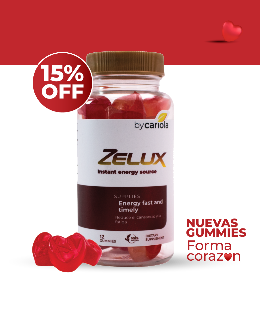 Promotional creative with a Zelux Gummies bottle, 15% OFF badge and “New heart-shape gummies” text, white background with red accent.