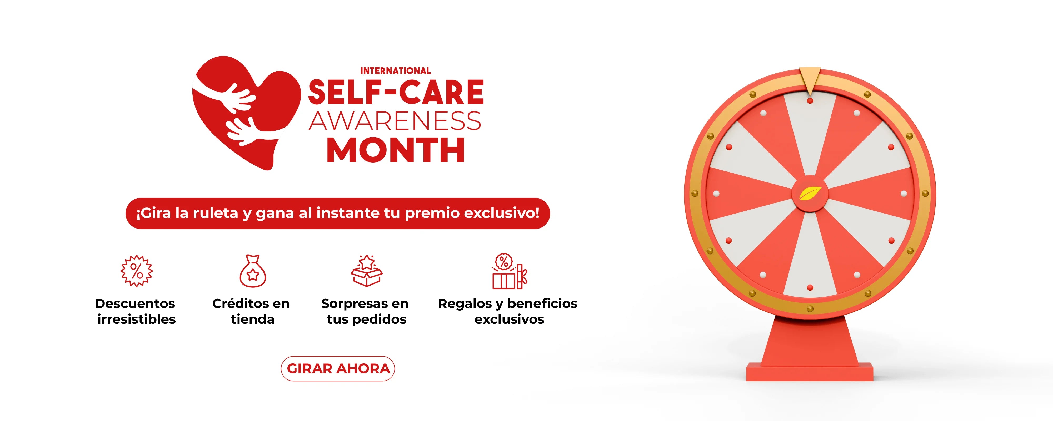 Banner Mes del Autocuidado – Gira la ruleta y gana premios exclusivos al instante: descuentos, créditos, sorpresas y regalos.