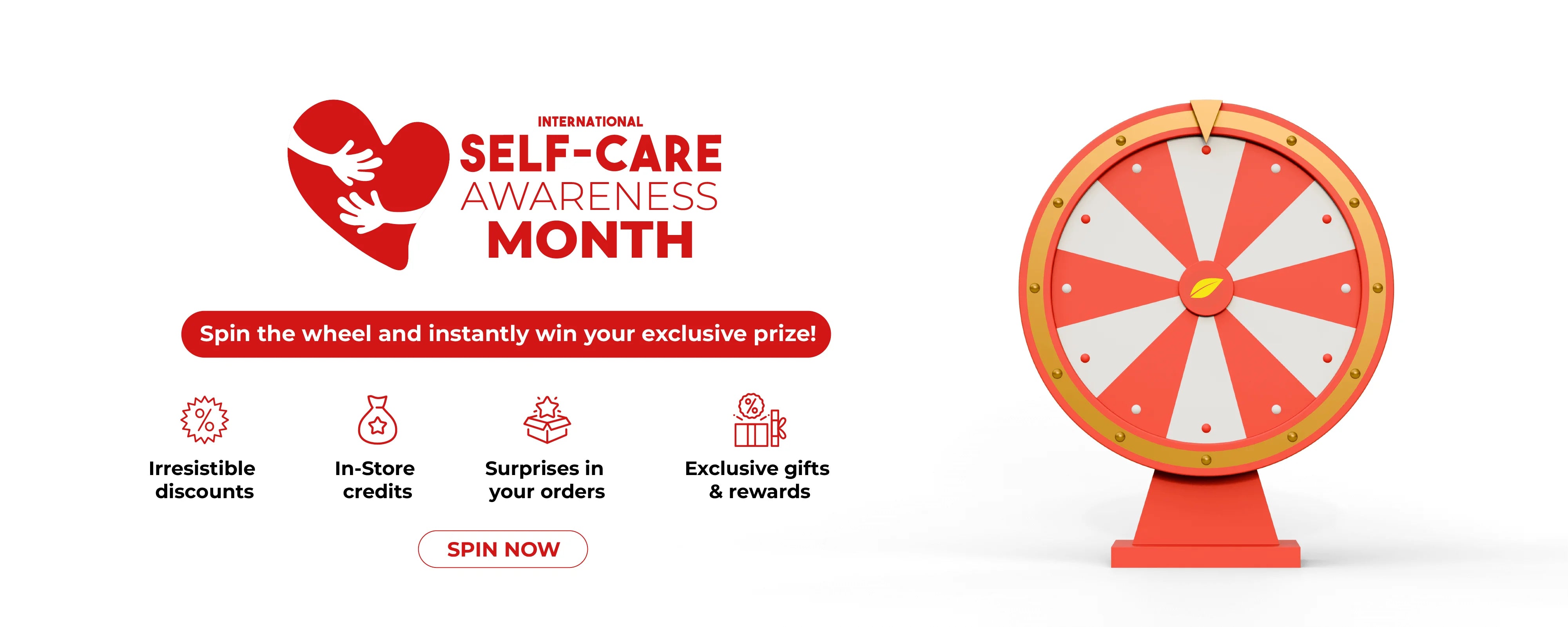 Self-Care Awareness Month banner – Spin the wheel and instantly win exclusive prizes: discounts, credits, surprises and rewards.