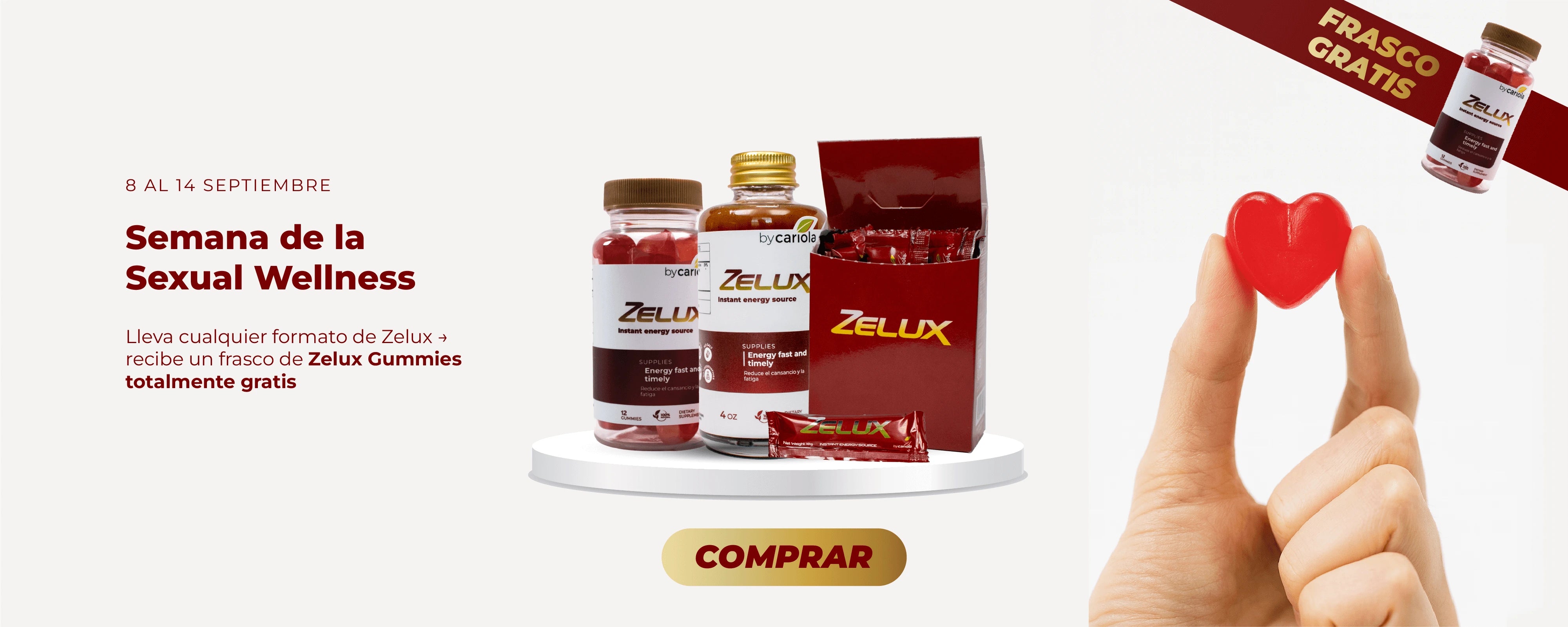 Promoción Zelux Semana de la Sexual Wellness – compra cualquier formato de Zelux y recibe un frasco gratis de Zelux Gummies.